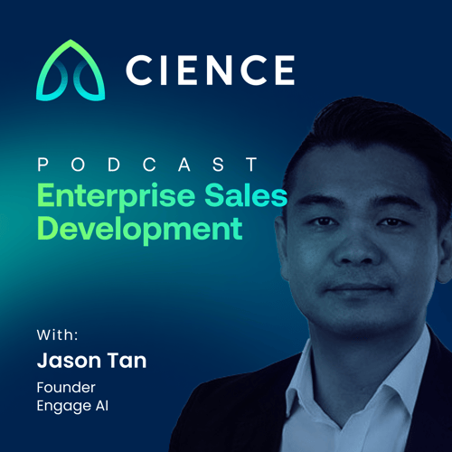 Jason Tan appears on the Enterprise Sales Development podcast